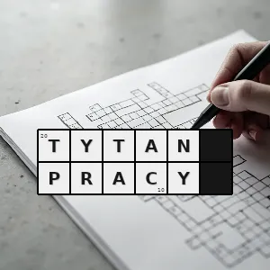 Hasło krzyżówkowe nadgodziny - tytan pracy – rozwiązanie, synonimy, podpowiedzi i definicje krzyżówkowe